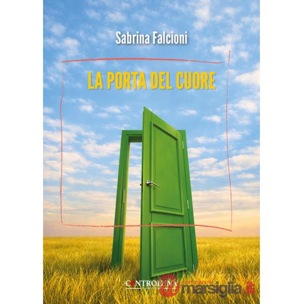 Porta del cuore. Battiti d'emozione (La)