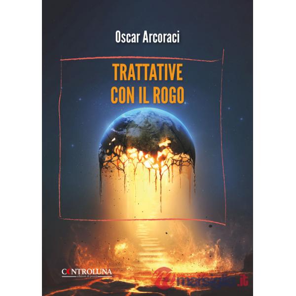 Trattative con il rogo