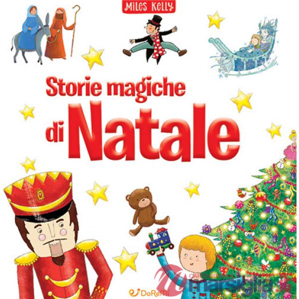 Storie magiche di Natale. Libri a spasso. Ediz. a colori. Con 6 matite bicolore e la gomma per cancellare