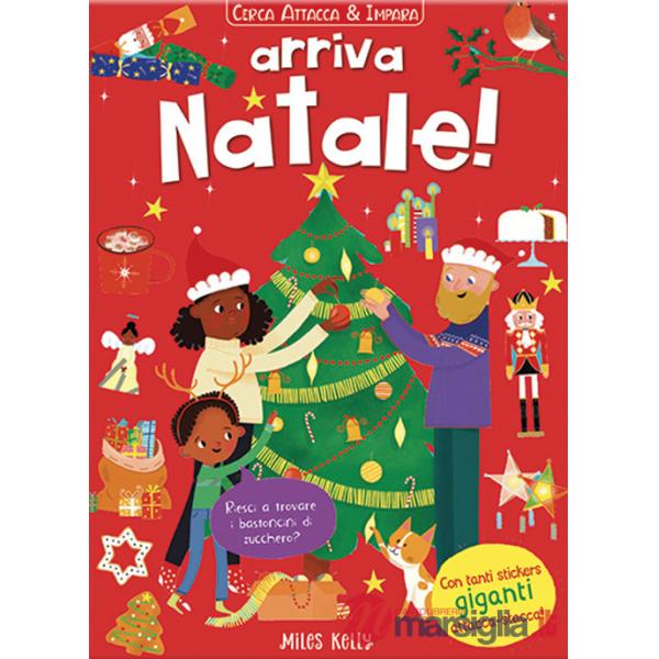 Arriva Natale! Cerca attacca & impara. Ediz. a colori