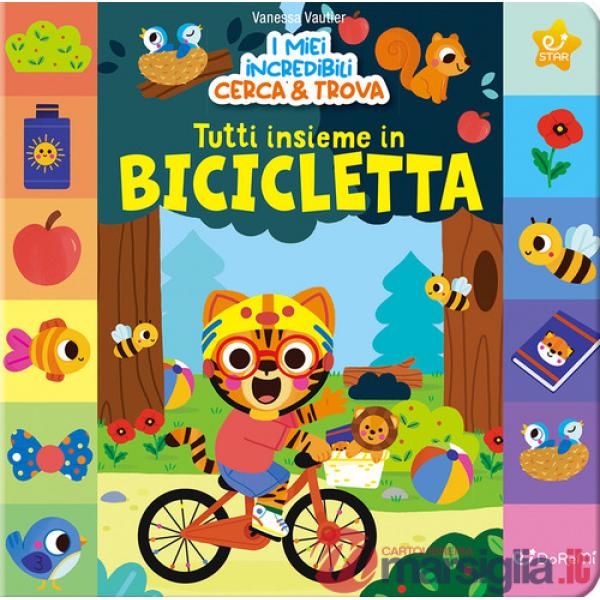 Tutti insieme in bicicletta. I miei incredibili cerca & Trova