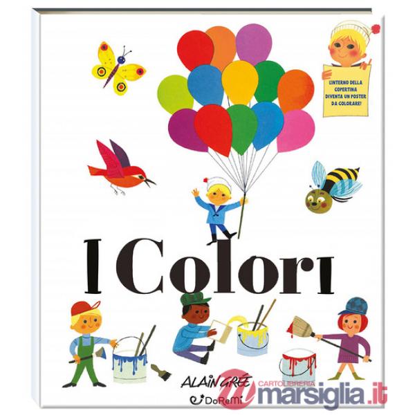 Colori. Scoprire. Ediz. a colori (I)