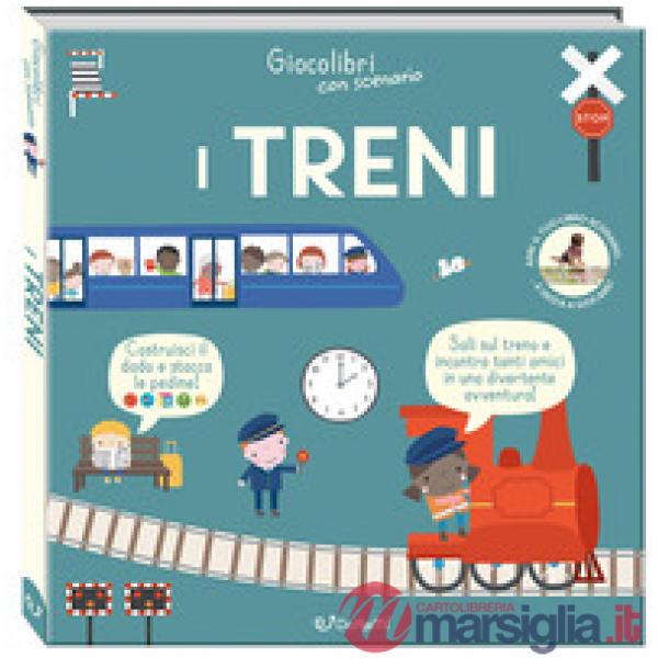 Treni. Giocolibri. Con scenario (I)
