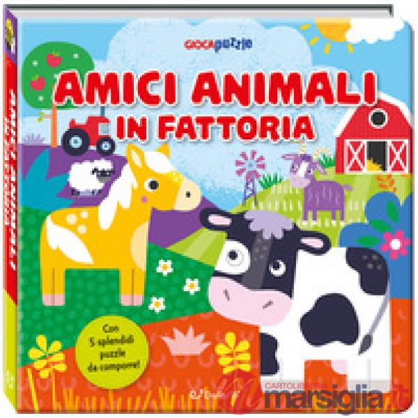 Amici animali in fattoria. Giocapuzzle. Ediz. a colori