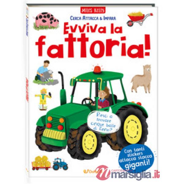 Evviva la fattoria! Cerca attacca & impara. Ediz. a colori