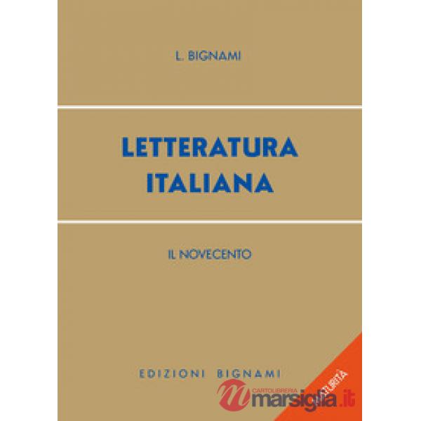 Letteratura italiana. Il Novecento