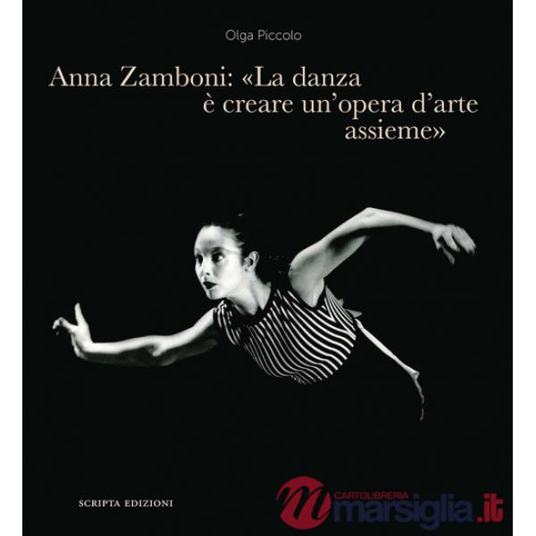 Anna Zamboni: «La danza è creare un'opera d'arte assieme». Un racconto tra maestri, insegnamento, Teatro alla Scala e danza futu