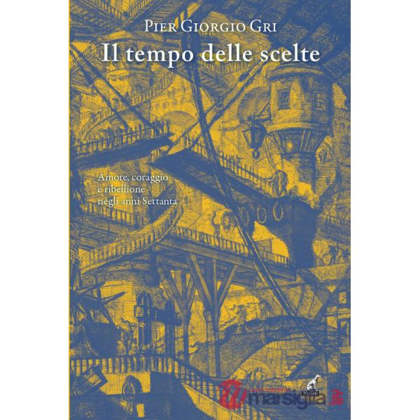 Tempo delle scelte (Il)