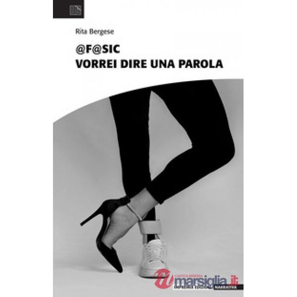 @f@sic. Vorrei dire una parola