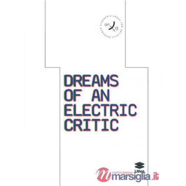 Dreams of an electric critic