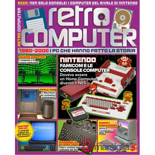 Retro Computer. I PC che hanno fatto la storia. Vol. 5