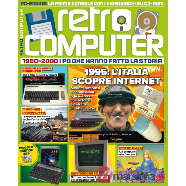 Retro Computer. I PC che hanno fatto la storia. Vol. 9