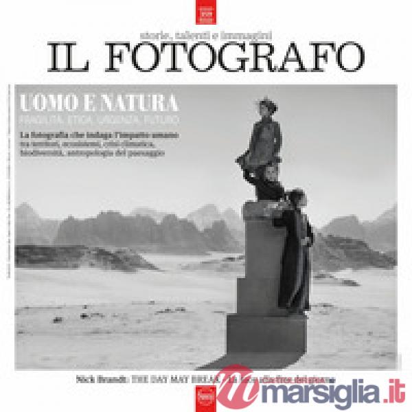 Fotografo (Il). Vol. 4: Uomo e natura