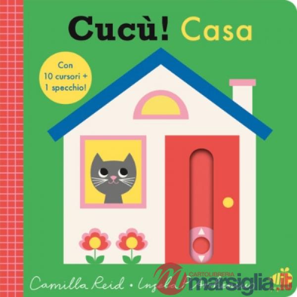Casa. Cucù! Ediz. a colori