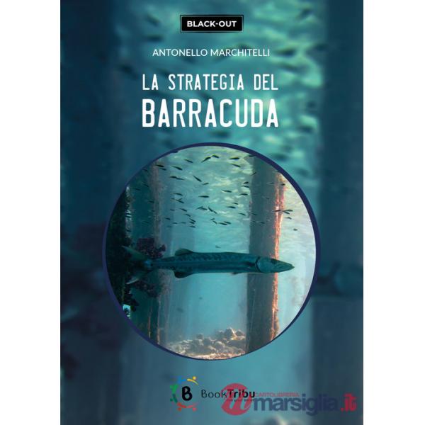 Strategia del barracuda (La)