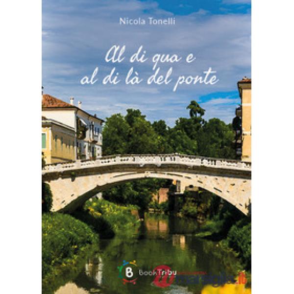 Al di qua e al di là del ponte