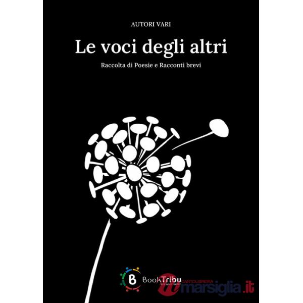 Voci degli altri (Le)