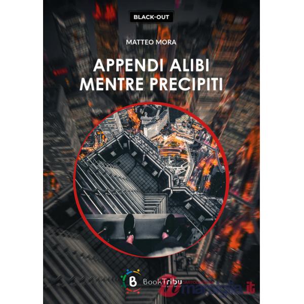 Appendi alibi mentre precipiti