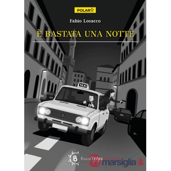 È bastata una notte