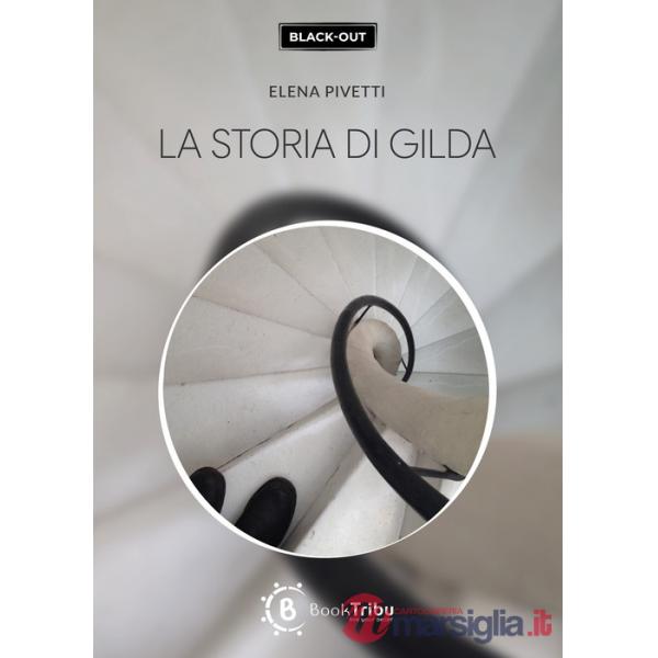Storia di Gilda (La)
