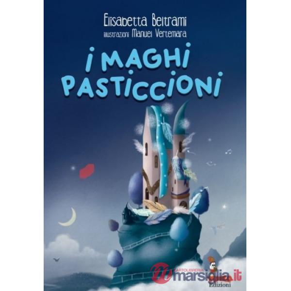Maghi pasticcioni (I)