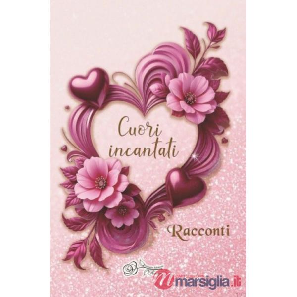 Cuori incantati