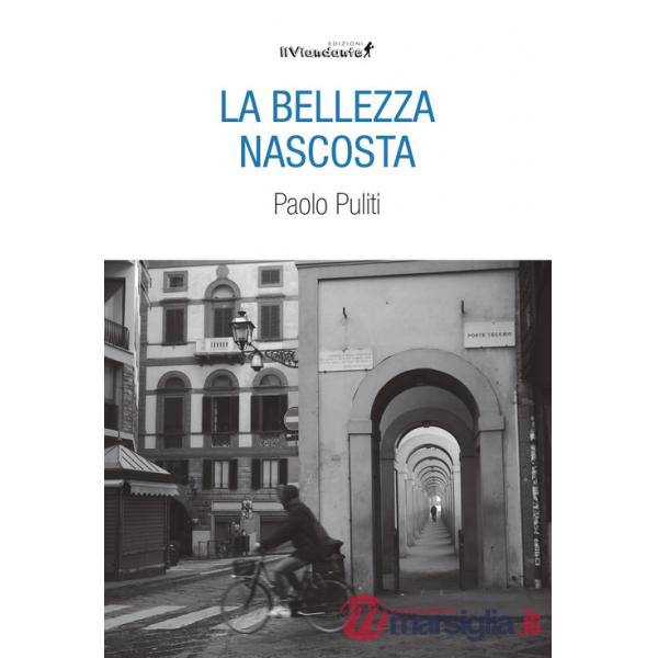 Bellezza nascosta (La)