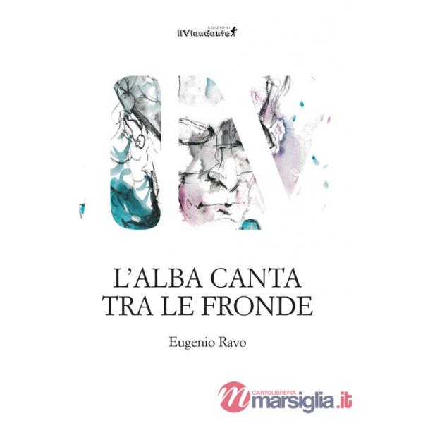 Alba canta tra le fronde (L')