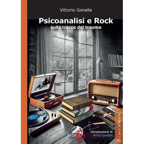 Psicoanalisi e rock sulle tracce del trauma