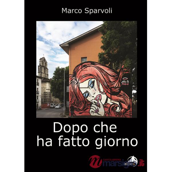 Dopo che ha fatto giorno