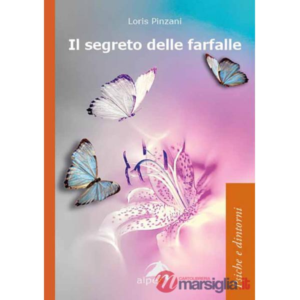 Segreto delle farfalle (Il)