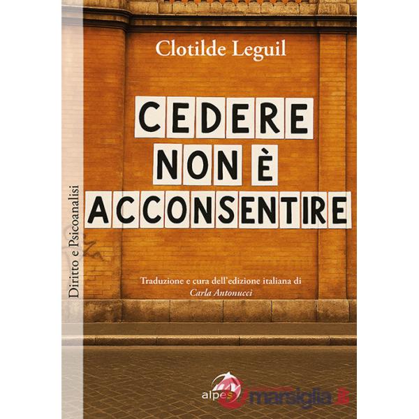 Cedere non è acconsentire