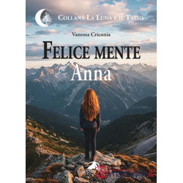 Felice mente Anna