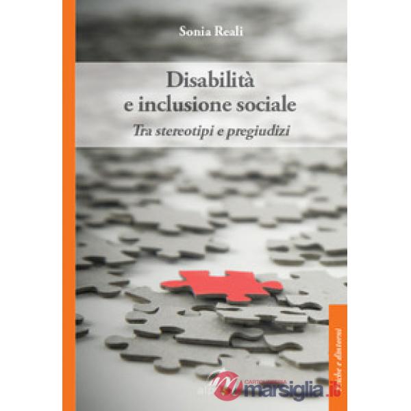Disabilità e inclusione sociale. Tra stereotipi e pregiudizi