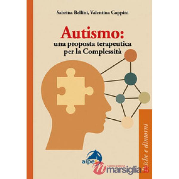 Autismo. Una proposta terapeutica per la complessità
