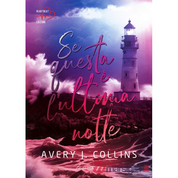 Se questa è l'ultima notte