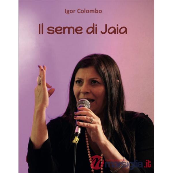 Seme di Jaia (Il)