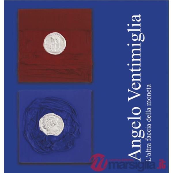 Angelo Ventimiglia. L'altra faccia moneta