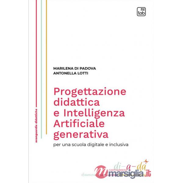 Progettazione didattica e Intelligenza Artificiale generativa per una scuola digitale e inclusiva