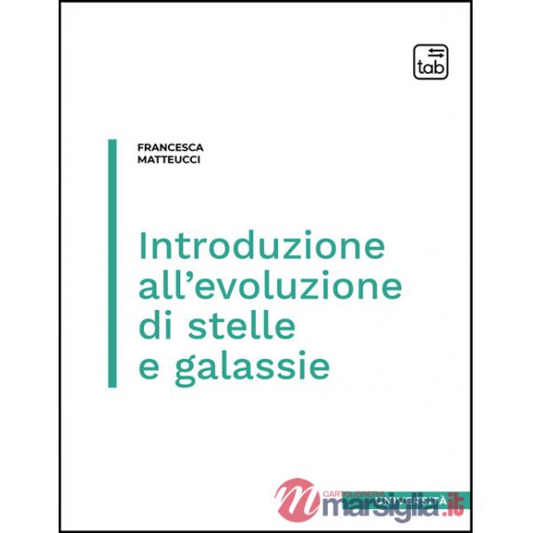 Introduzione all'evoluzione di stelle e galassie
