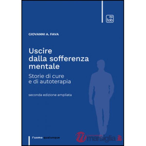 Uscire dalla sofferenza mentale
