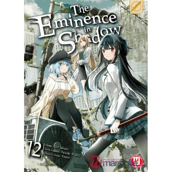 The eminence in shadow