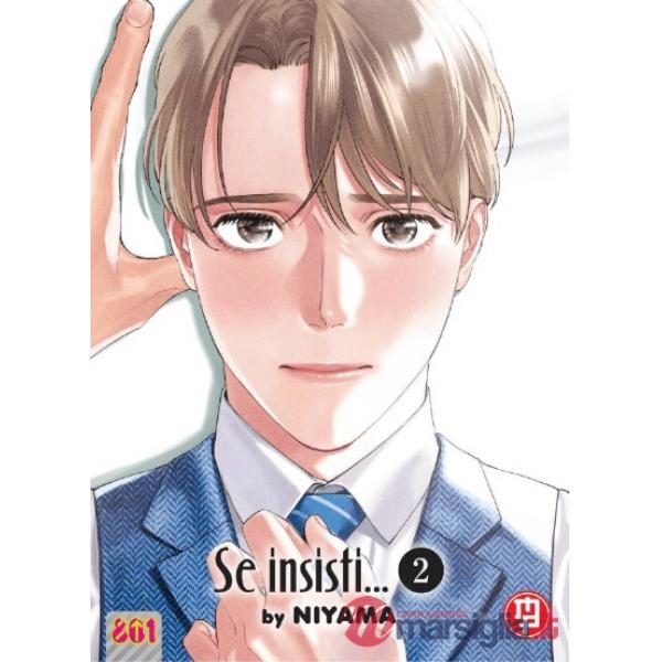 Se insisti... Ediz. deluxe