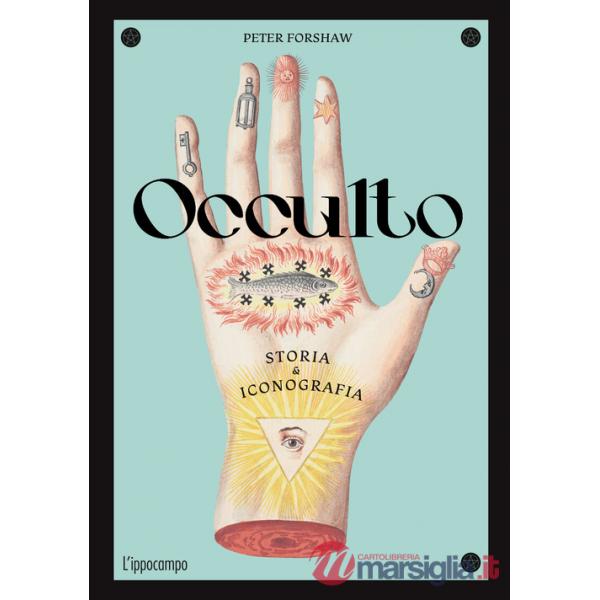 Occulto. Storia & iconografia