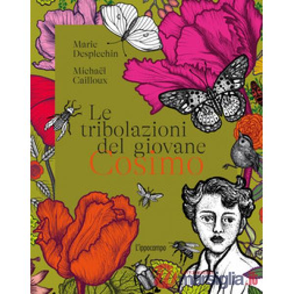 Tribolazioni del giovane Cosimo (Le)