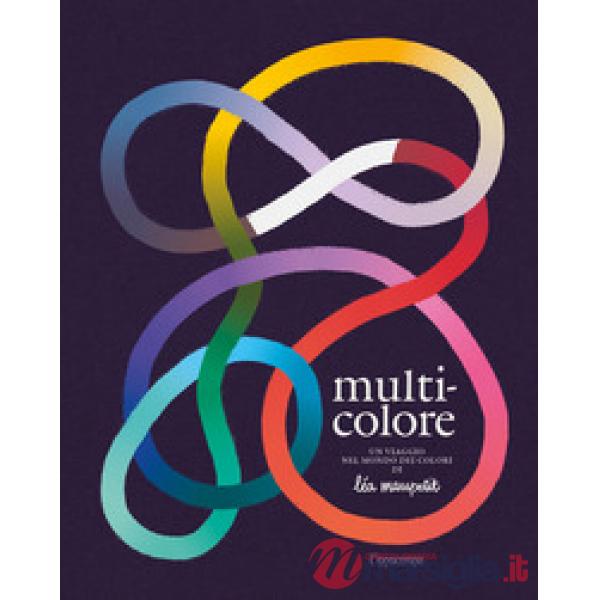 Multicolore. Album scoperte