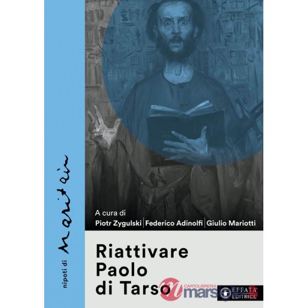 Riattivare Paolo di Tarso