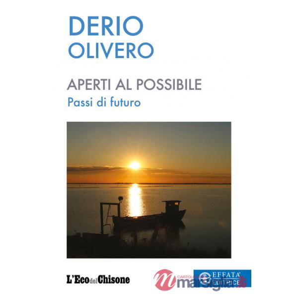 Aperti al possibile. Passi di futuro