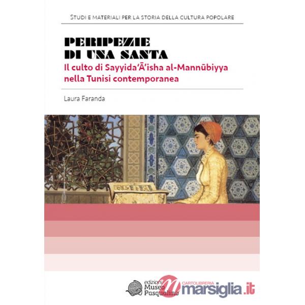 Peripezie di una santa. Il culto di Sayyida'â'isha al-m
