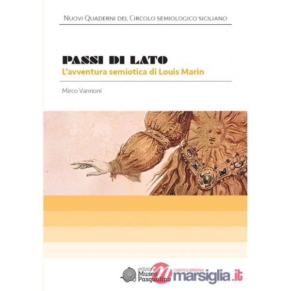Passi di lato. L'avventura semiotica di Louis Marin